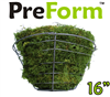 PF16 Preform Moss Basket Liner 16"